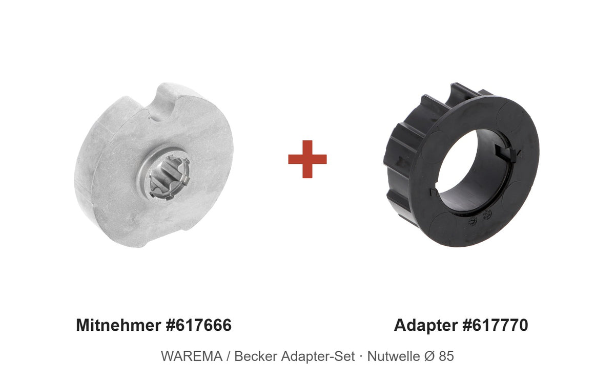 WAREMA Adapter-Set Nutwelle Ø 85: Mitnehmer 617666 + Adapter 617770