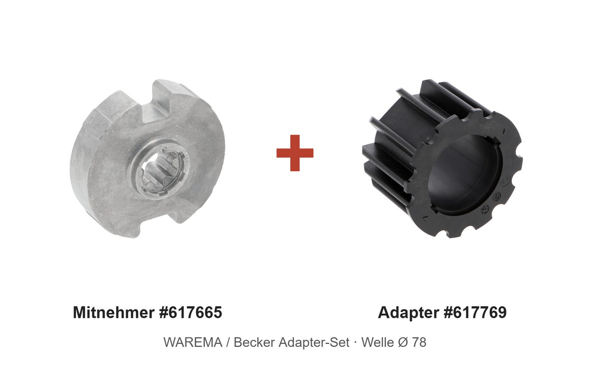 WAREMA Adapter-Set Welle Ø 78 für Motoren D50: Mitnehmer 617665 + Adapter 617769